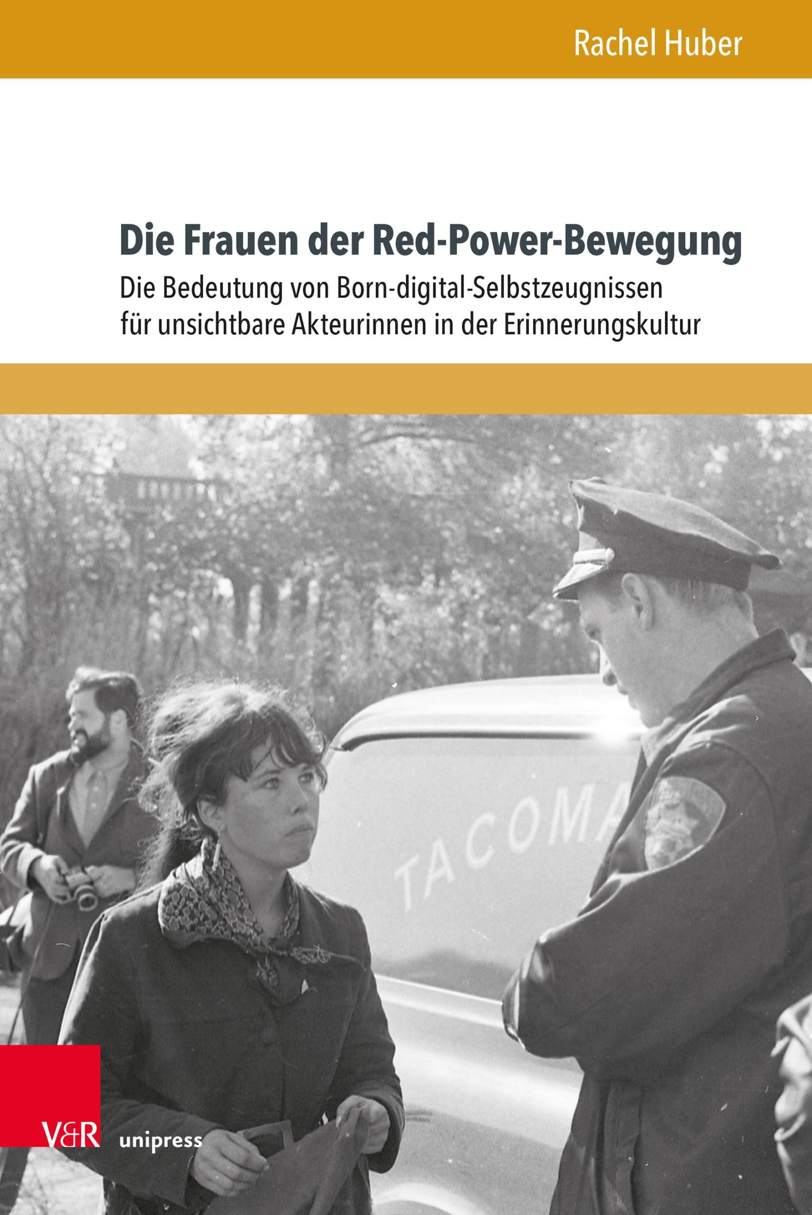 Cover: 9783847114710 | Die Frauen der Red-Power-Bewegung | Rachel Huber | Buch | 420 S.