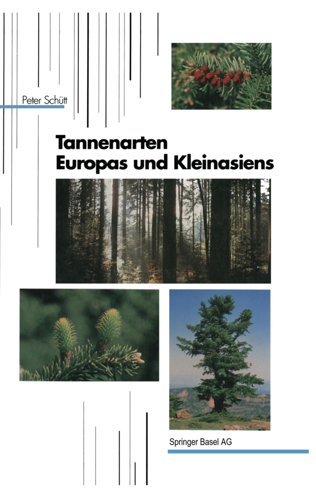 Cover: 9783764324407 | Tannenarten Europas und Kleinasiens | P. Schütt | Taschenbuch | 136 S.