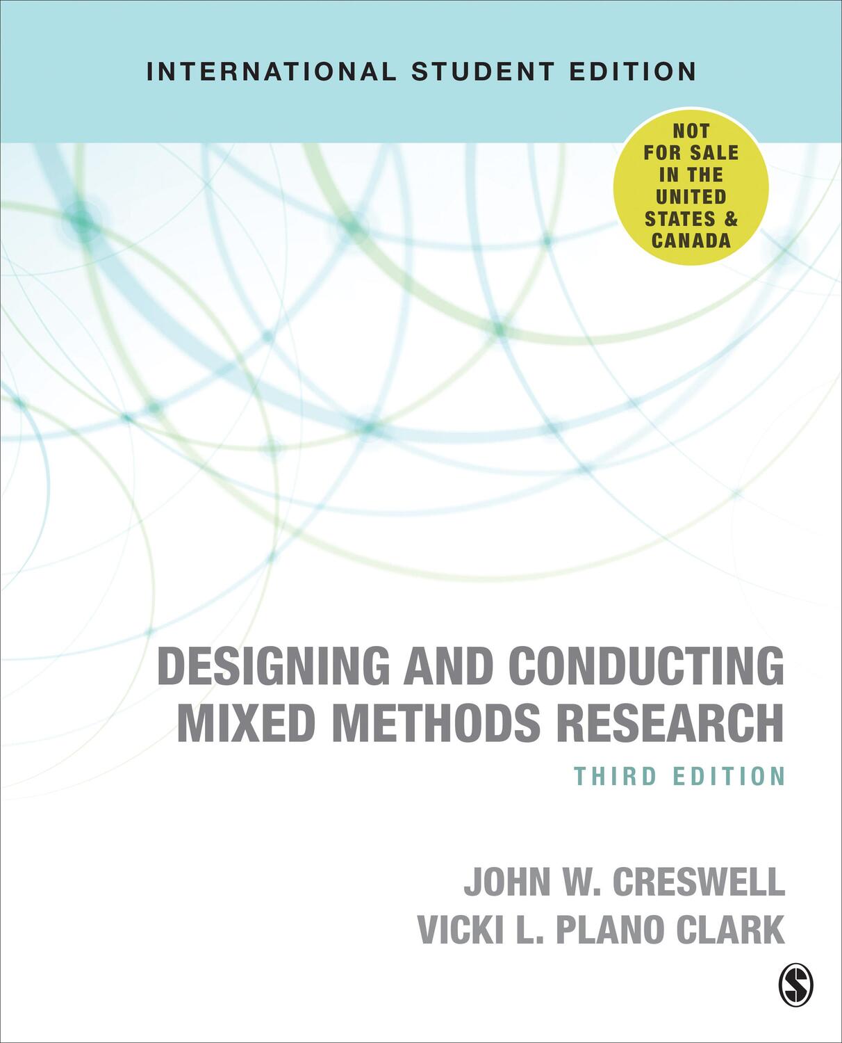 Cover: 9781506386621 | Designing and Conducting Mixed Methods Research | Creswell (u. a.)