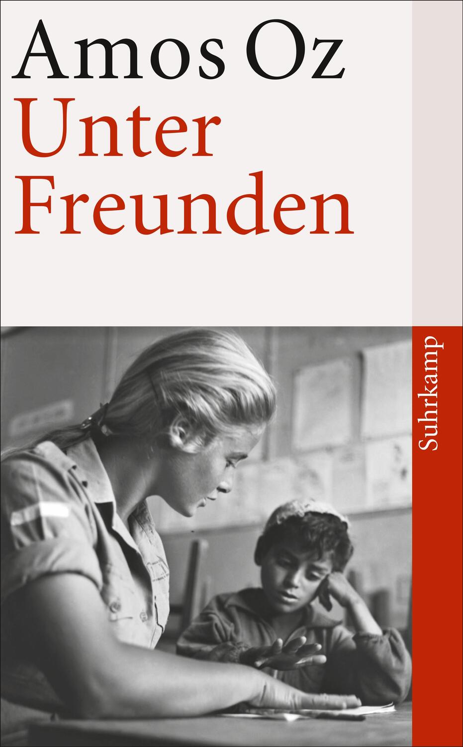 Cover: 9783518465097 | Unter Freunden | Amos Oz | Taschenbuch | Deutsch | 2014 | Suhrkamp