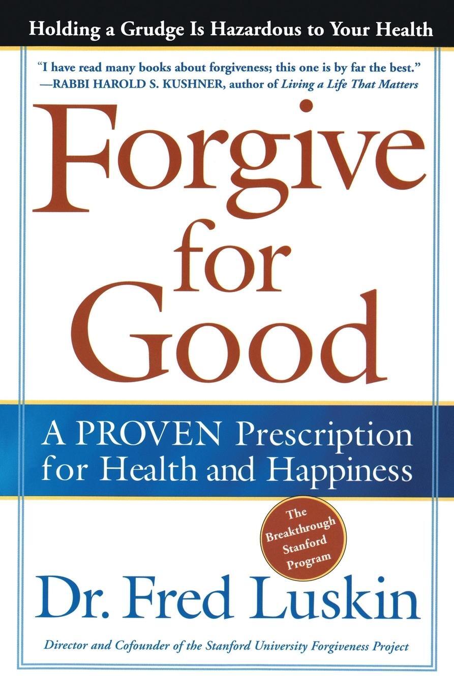 Cover: 9780062517210 | Forgive for Good | Frederic Luskin | Taschenbuch | Paperback | 2003