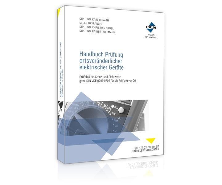 Cover: 9783963146152 | Handbuch Prüfung ortsveränderlicher elektrischer Geräte | Taschenbuch
