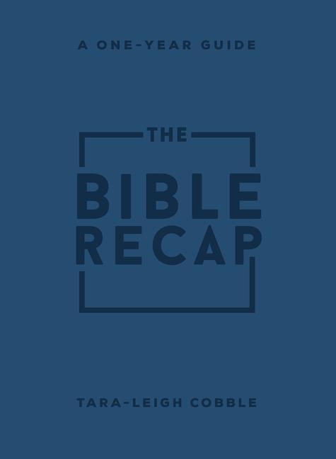 Cover: 9780764241918 | The Bible Recap - A One-Year Guide to Reading and Understanding the...