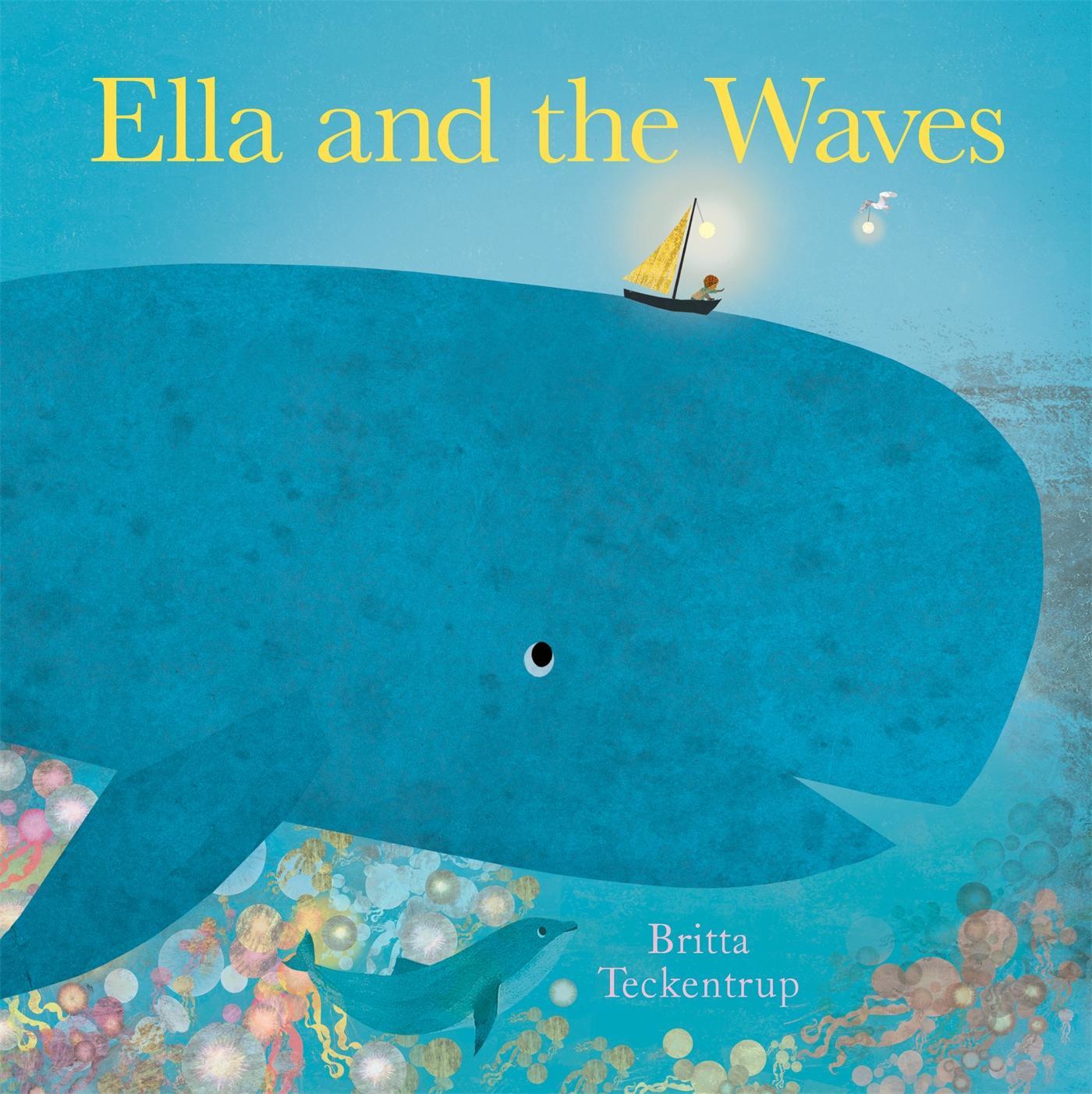 Cover: 9781408355992 | Ella and the Waves | Britta Teckentrup | Taschenbuch | 32 S. | 2023