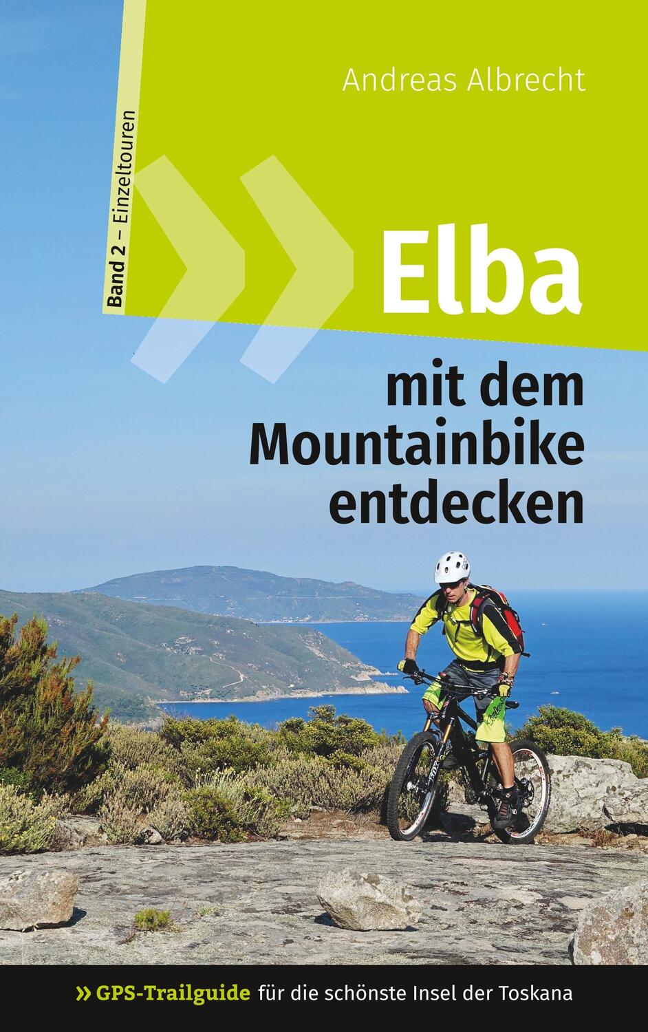 Cover: 9783739231235 | Elba mit dem Mountainbike entdecken 2 - GPS-Trailguide für die...