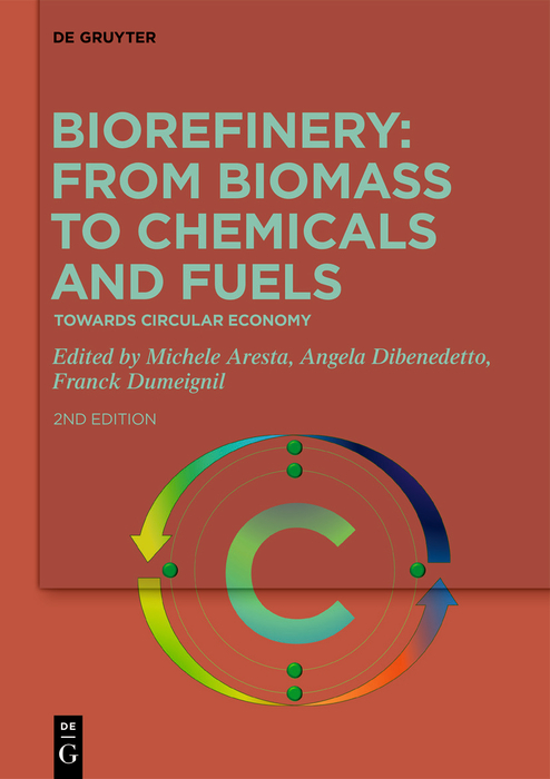 Cover: 9783110705362 | Biorefinery: From Biomass to Chemicals and Fuels | Aresta (u. a.)