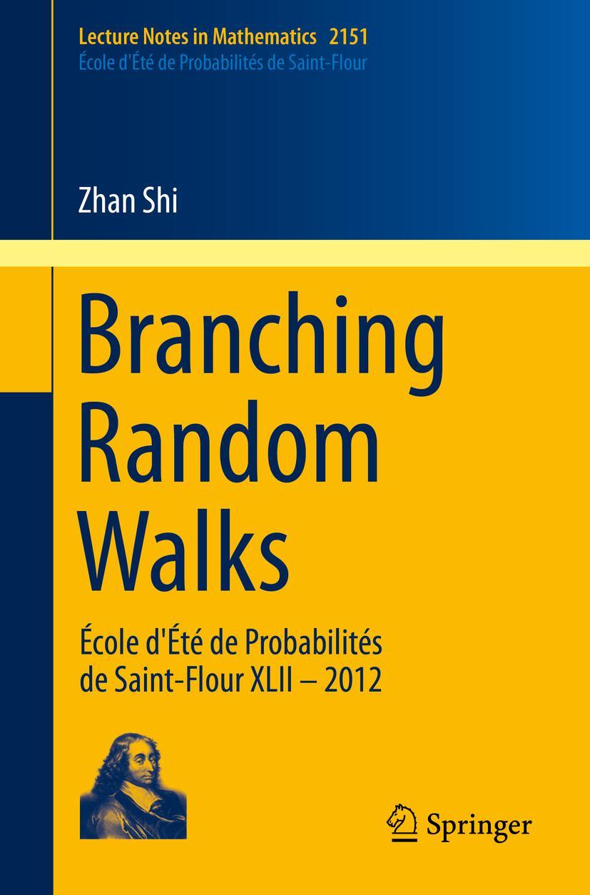 Cover: 9783319253718 | Branching Random Walks | Zhan Shi | Taschenbuch | x | Englisch | 2016