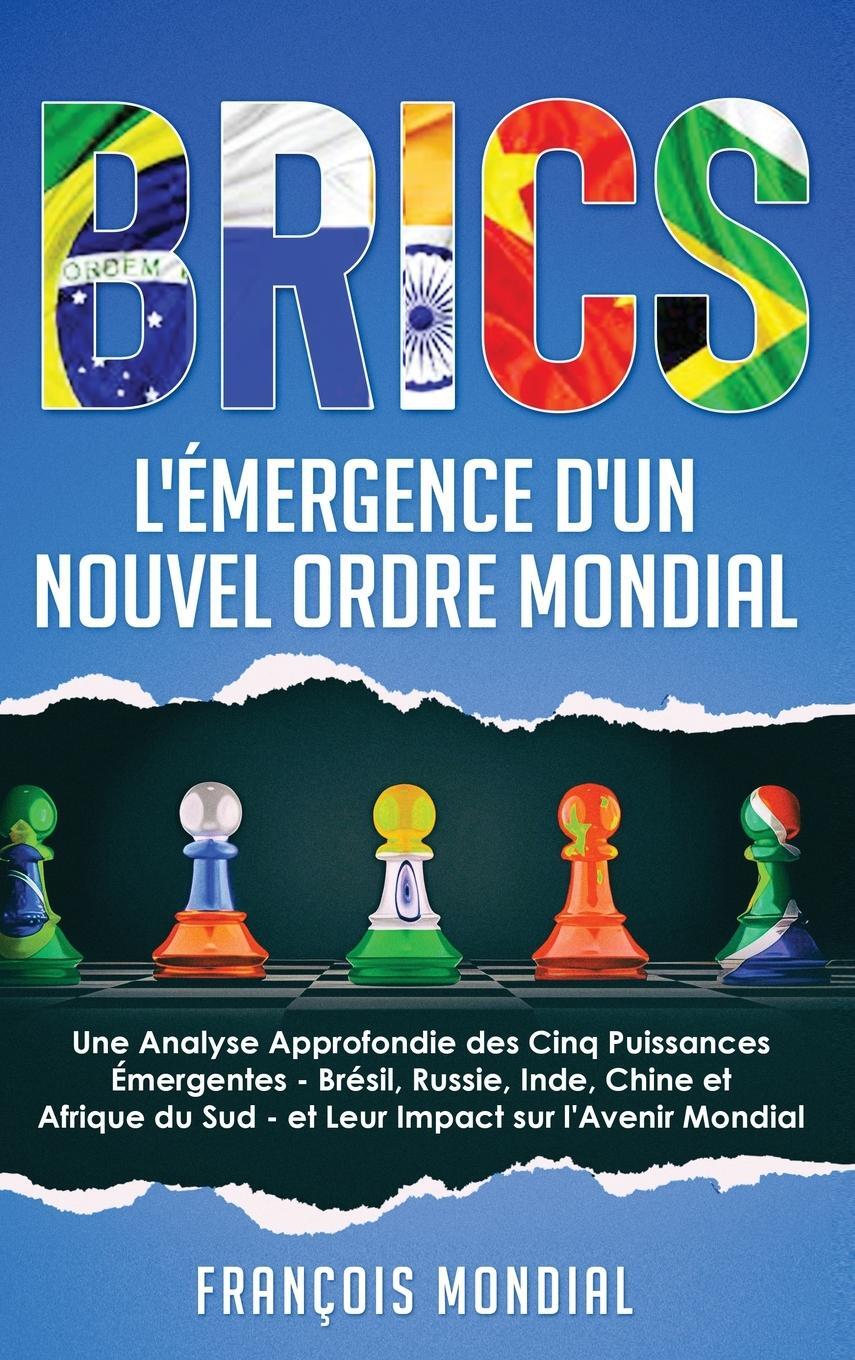 Cover: 9798868966026 | BRICS | François Mondial | Buch | HC gerader Rücken kaschiert | 2023