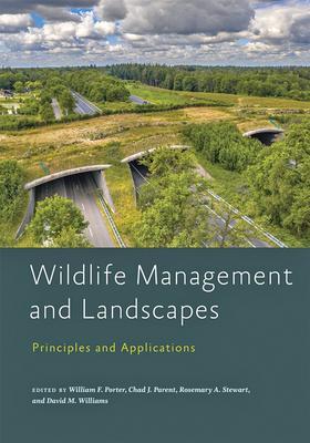 Cover: 9781421440194 | Wildlife Management and Landscapes | Principles and Applications