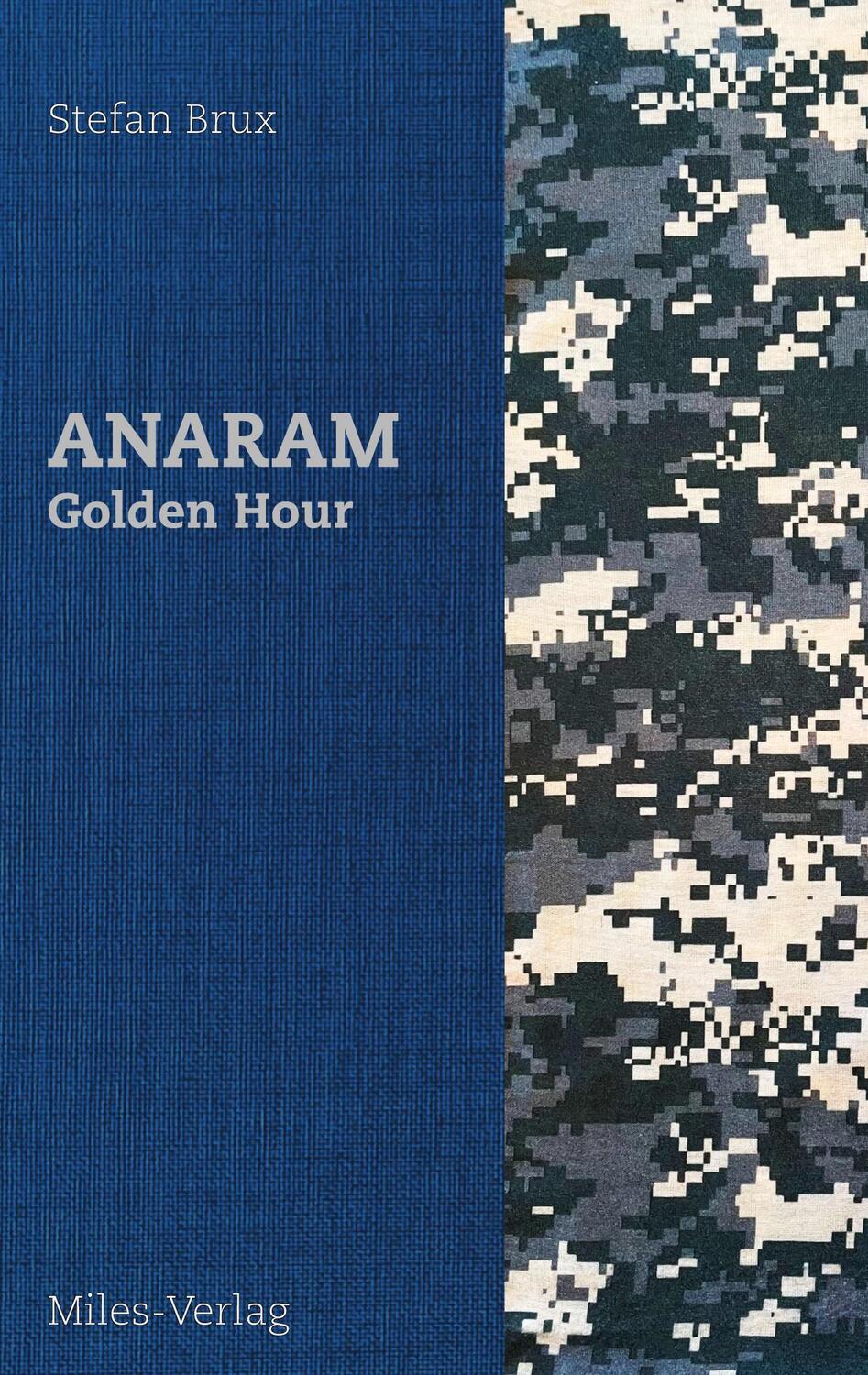 Cover: 9783967760590 | ANARAM - Golden Hour | Stefan Brux | Taschenbuch | Paperback | Deutsch