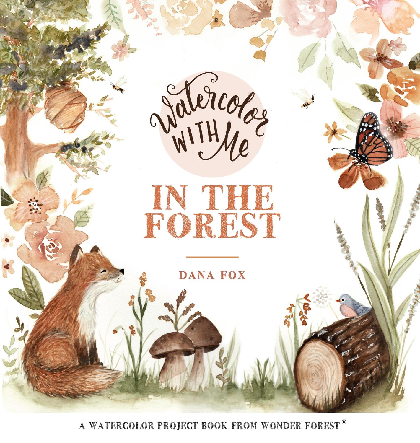 Cover: 9781624145568 | Watercolor with Me in the Forest | Dana Fox | Taschenbuch | Englisch