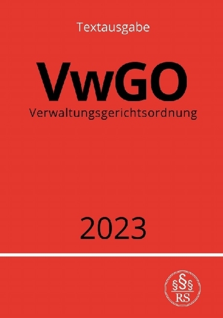 Cover: 9783757530075 | Verwaltungsgerichtsordnung - VwGO 2023 | DE | Ronny Studier | Buch