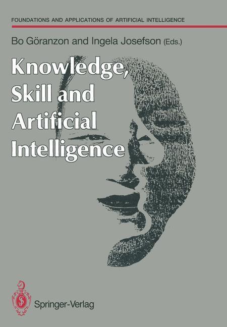 Cover: 9783540195191 | Knowledge, Skill and Artificial Intelligence | Ingela Josefson (u. a.)