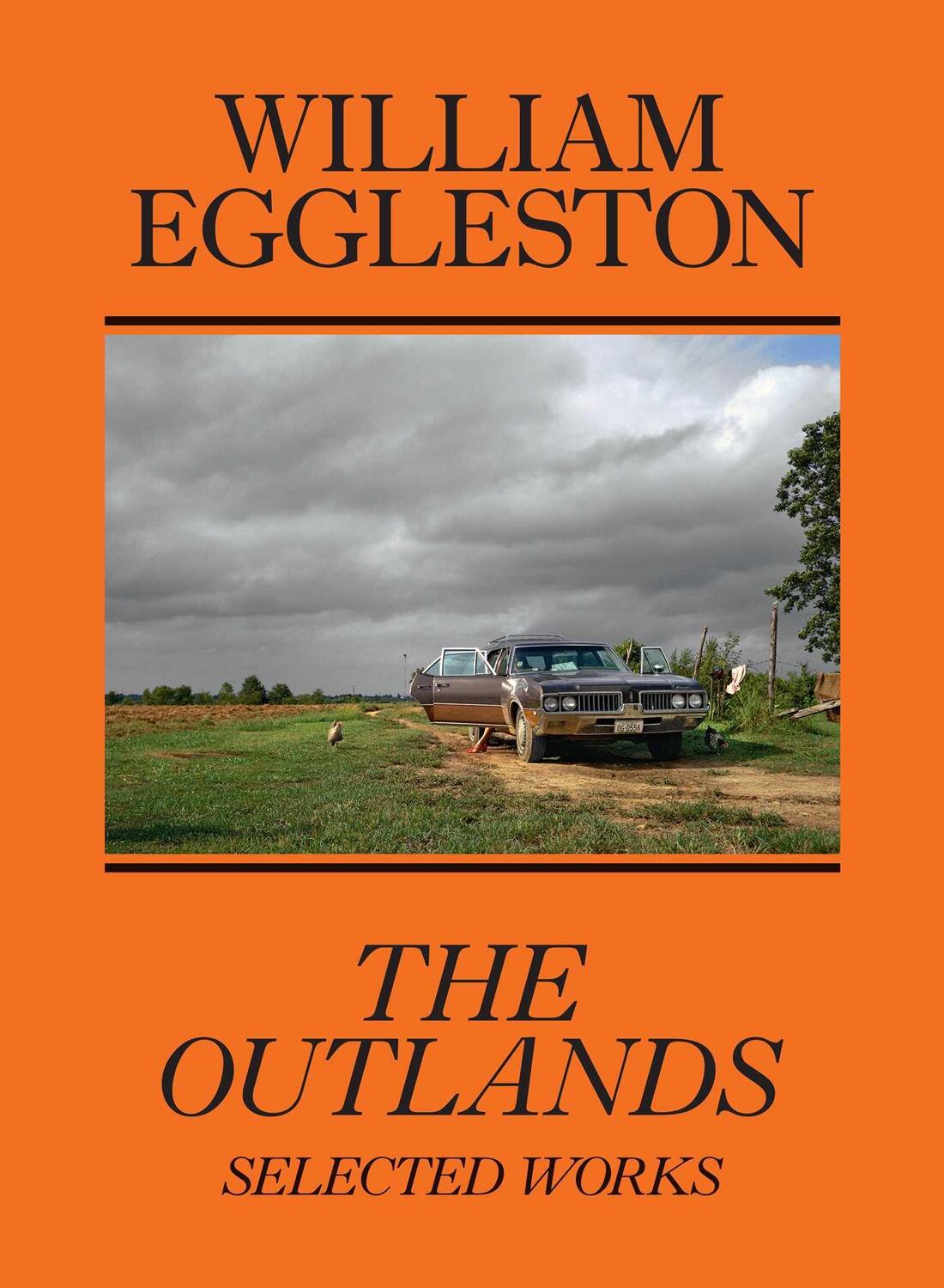 Cover: 9781644230770 | The Outlands | Selected Works | William Eggleston (u. a.) | Buch