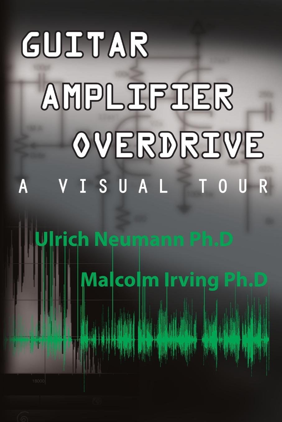 Cover: 9781329596658 | Guitar Amplifier Overdrive | Ulrich Neumann (u. a.) | Taschenbuch