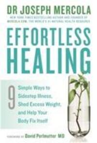 Cover: 9781781805091 | Effortless Healing | Dr. Joseph Mercola | Taschenbuch | Englisch