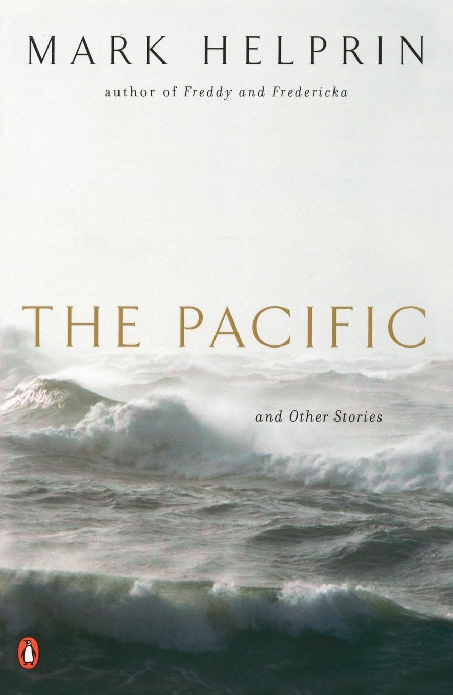 Cover: 9780143035763 | The Pacific and Other Stories | Mark Helprin | Taschenbuch | Englisch