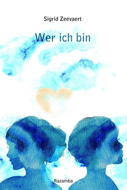 Cover: 9783941725287 | Wer ich bin | Sigrid Zeevaert | Taschenbuch | 220 S. | Deutsch | 2014