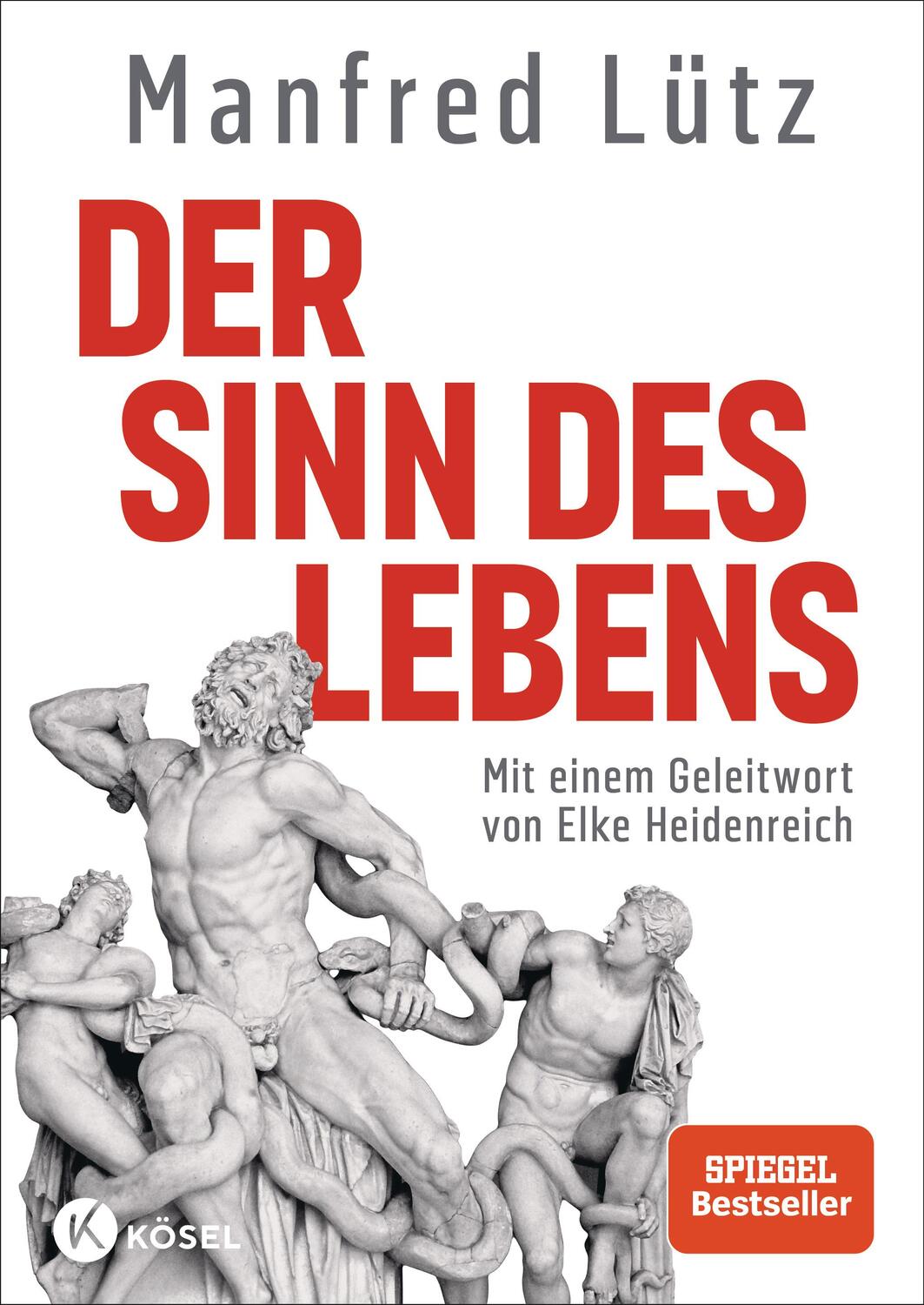 Cover: 9783466373109 | Der Sinn des Lebens | Manfred Lütz | Buch | 368 S. | Deutsch | 2024