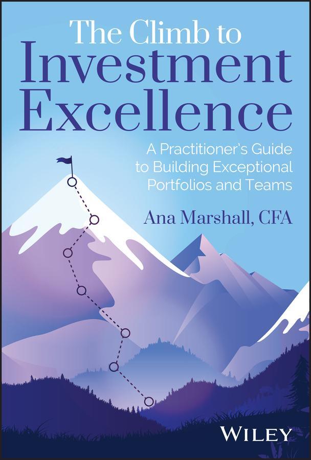 Cover: 9781394206698 | The Climb to Investment Excellence | Ana Marshall | Buch | 224 S.
