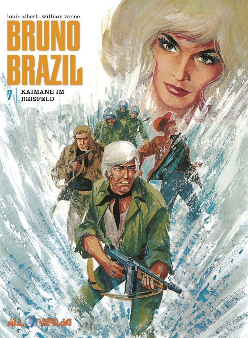 Cover: 9783968040080 | Bruno Brazil 07 | Kaimane im Reisfeld | William Vance | Buch | Deutsch
