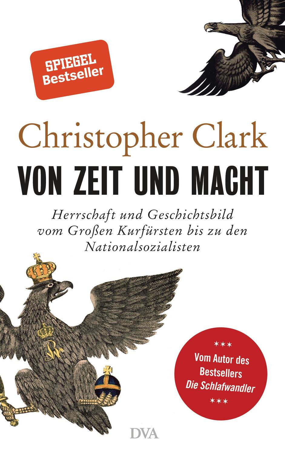 Cover: 9783421048301 | Von Zeit und Macht | Christopher Clark | Buch | Deutsch | 2018 | DVA