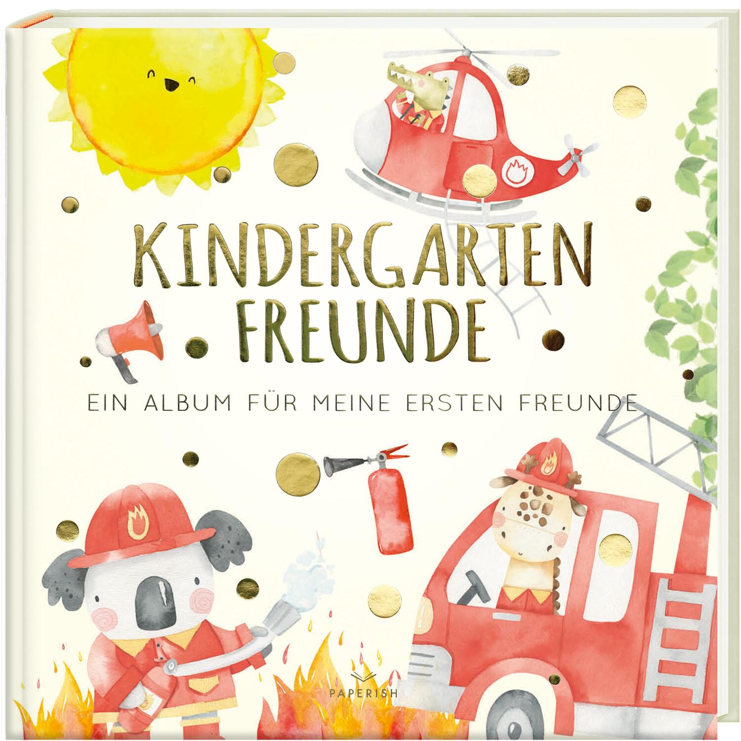Cover: 9783968950341 | Kindergartenfreunde - FEUERWEHR | Pia Loewe | Buch | 72 S. | Deutsch