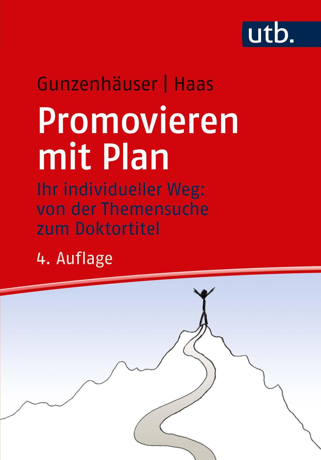 Cover: 9783825251932 | Promovieren mit Plan | Randi Gunzenhäuser (u. a.) | Taschenbuch | 2019