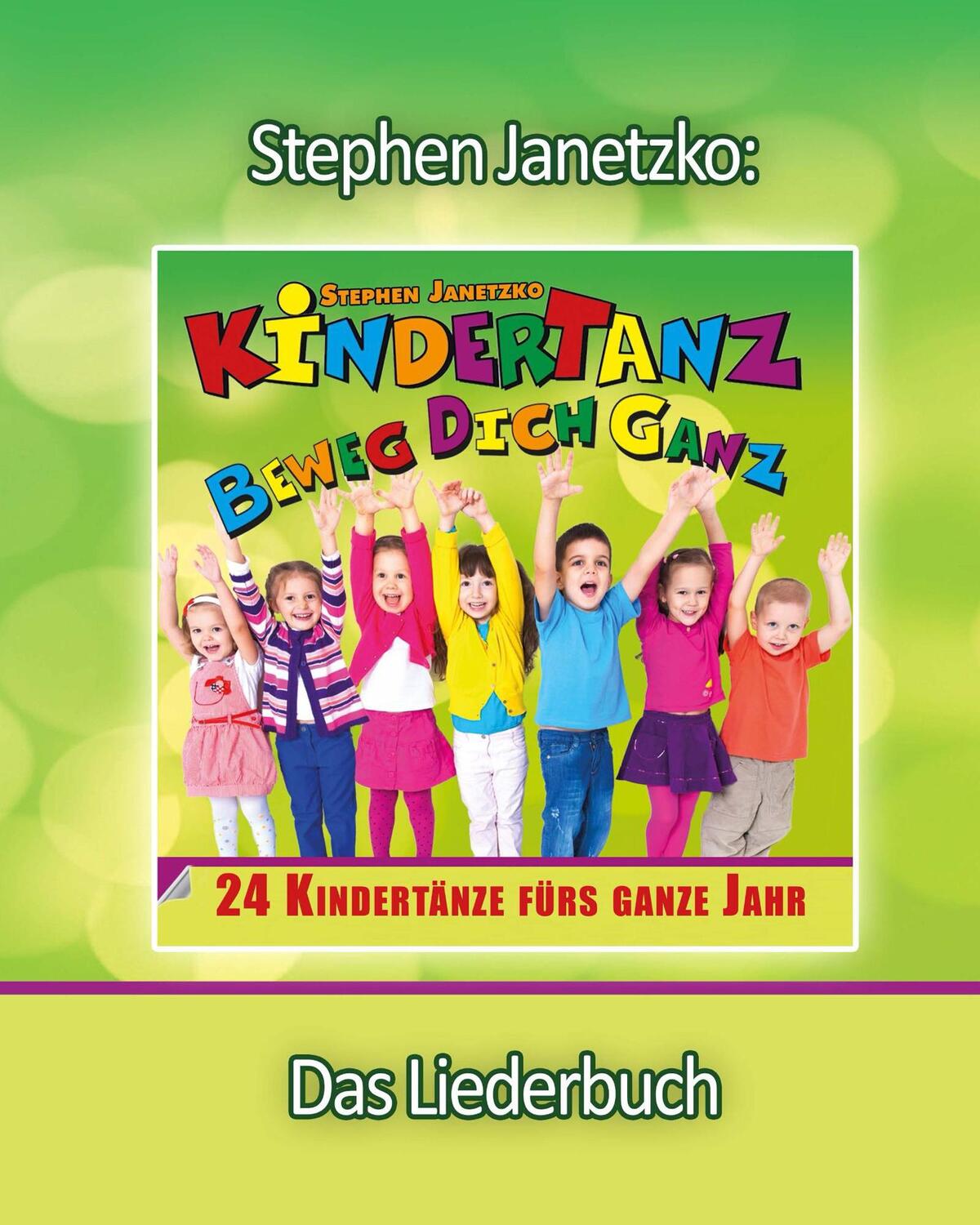 Cover: 9783957220943 | KINDERTANZ - beweg dich ganz! 24 Kindertänze fürs ganze Jahr | Buch