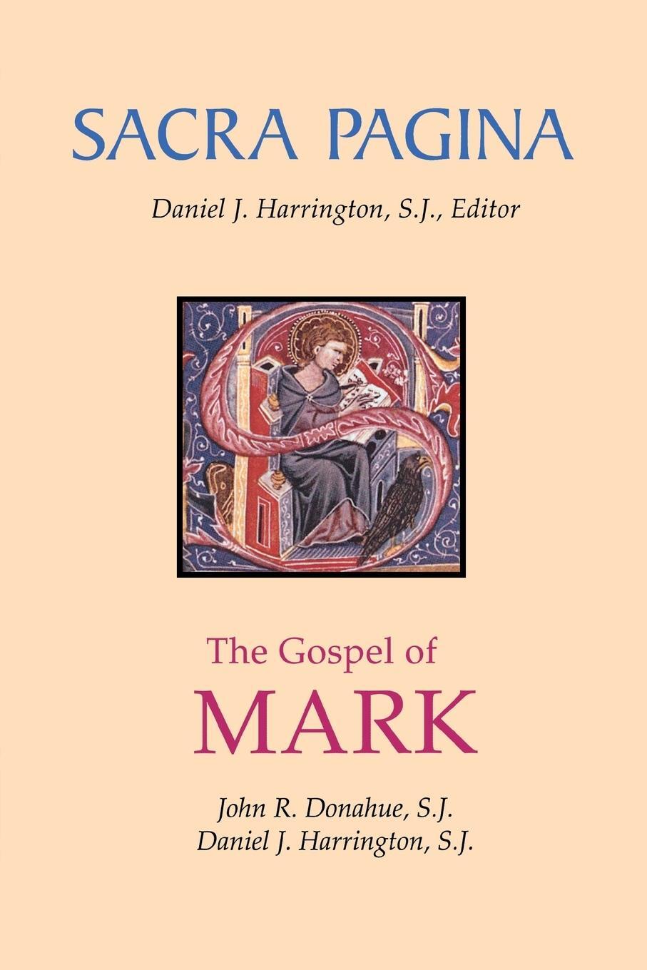 Cover: 9780814659656 | Sacra Pagina | : The Gospel of Mark | John R Donahue (u. a.) | Buch