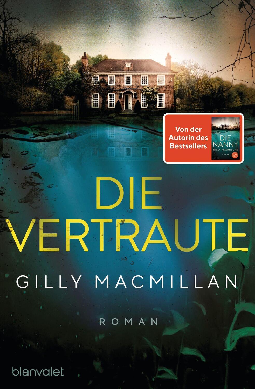 Cover: 9783764507817 | Die Vertraute | Gilly Macmillan | Taschenbuch | 400 S. | Deutsch