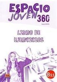Cover: 9788498489460 | Espacio Joven 360 : Nivel B1.1 : Exercises book with free coded...