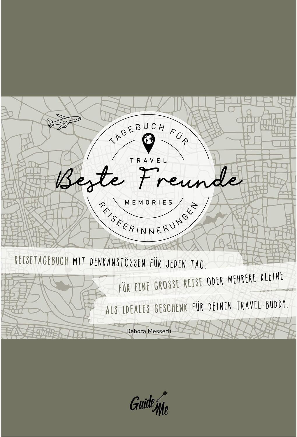 Cover: 9783828309661 | GuideMe TravelMemories "Beste Freunde": Reisetagebuch für Freunde...