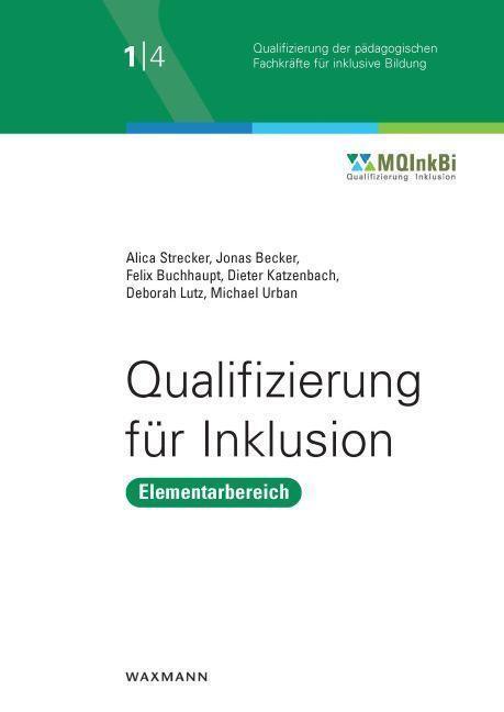 Cover: 9783830945123 | Qualifizierung für Inklusion | Elementarbereich | Strecker (u. a.)