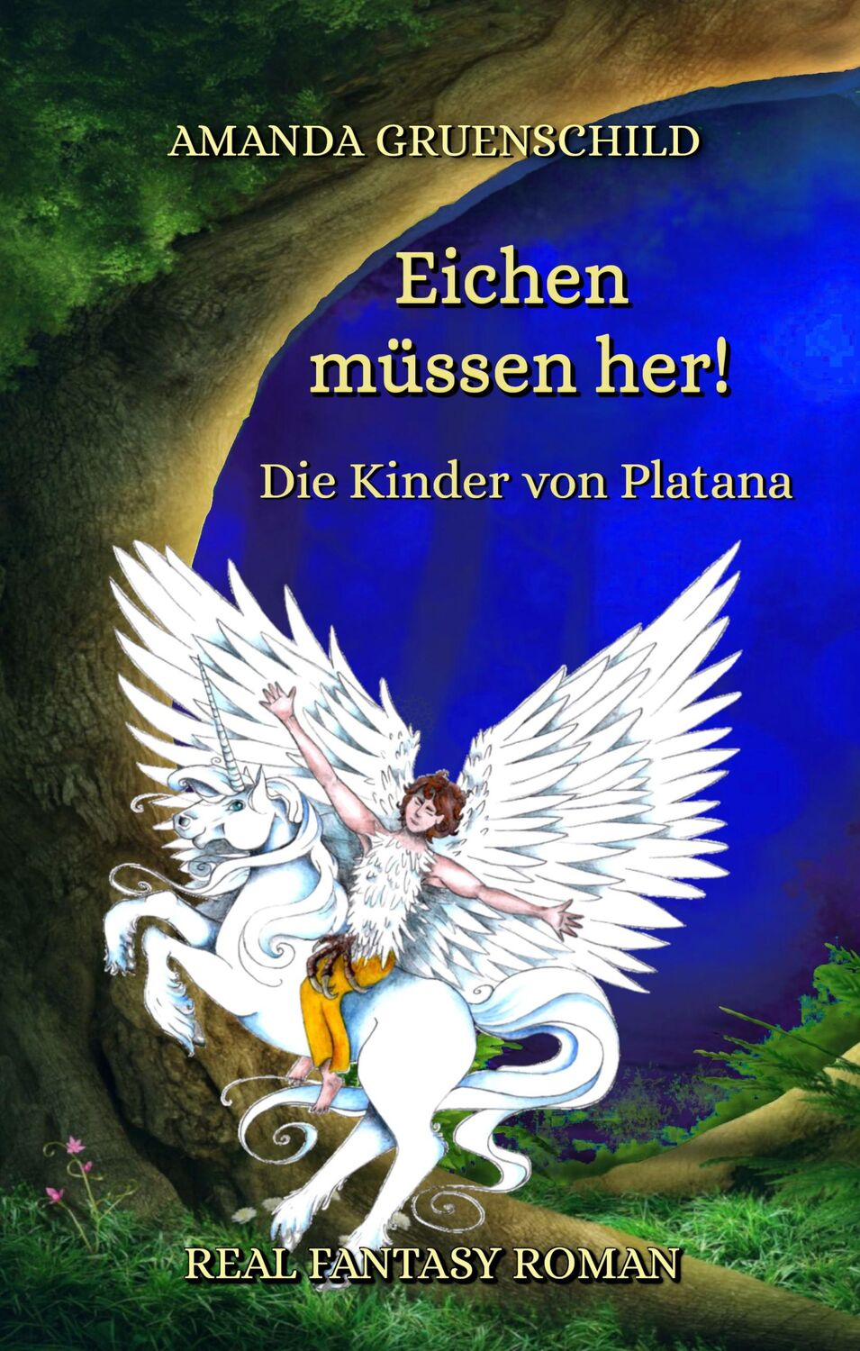 Cover: 9783982360652 | Eichen müssen her! Teil 2 | Die Kinder von Platana | Gruenschild