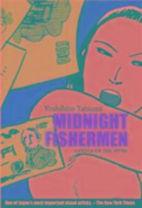 Cover: 9789814189385 | Midnight Fishermen | Gekiga of the 1970's | Yoshihiro Tatsumi | Buch