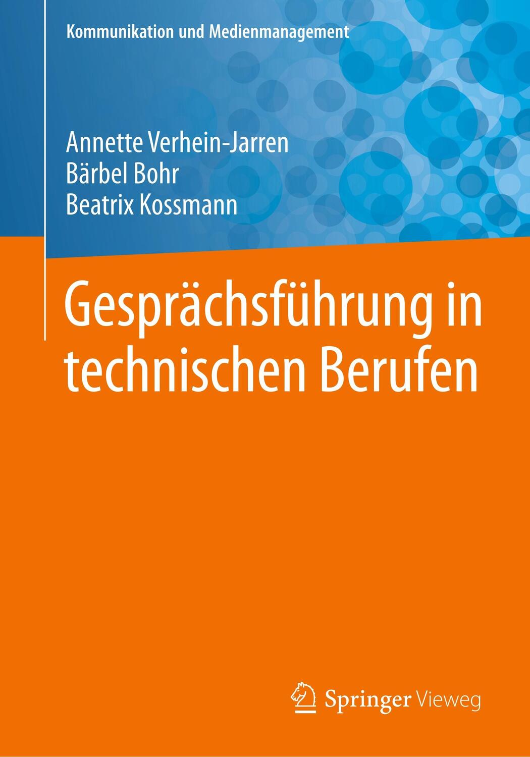 Cover: 9783662533161 | Gesprächsführung in technischen Berufen | Verhein-Jarren (u. a.)