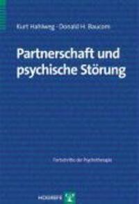 Cover: 9783801711191 | Partnerschaft und psychische Störung | Kurt/Baucom, Donald H Hahlweg