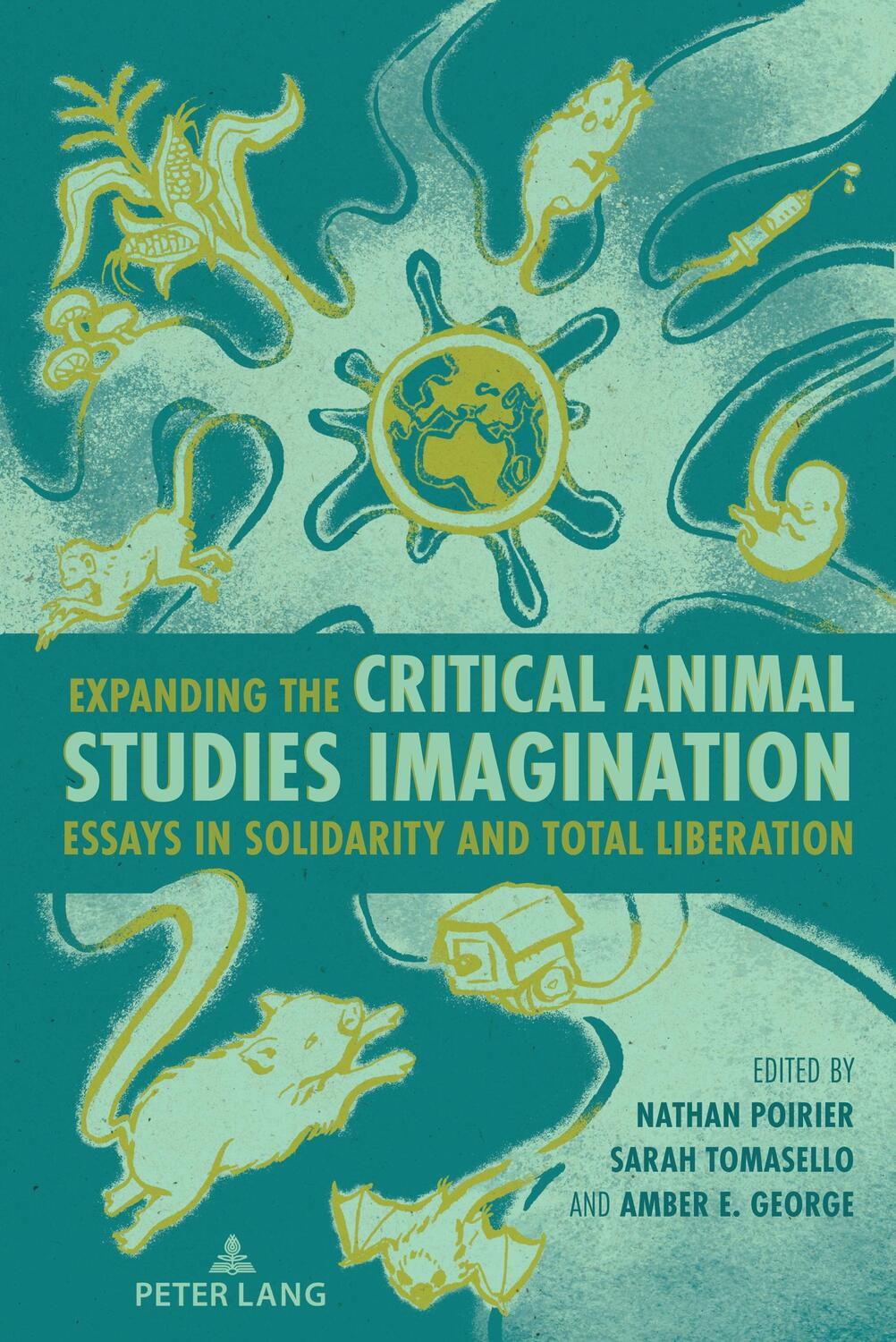 Cover: 9781636672236 | Expanding the Critical Animal Studies Imagination | Poirier (u. a.)