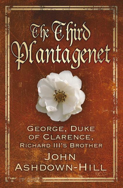 Cover: 9780750964838 | The Third Plantagenet | John Ashdown-Hill | Taschenbuch | Englisch