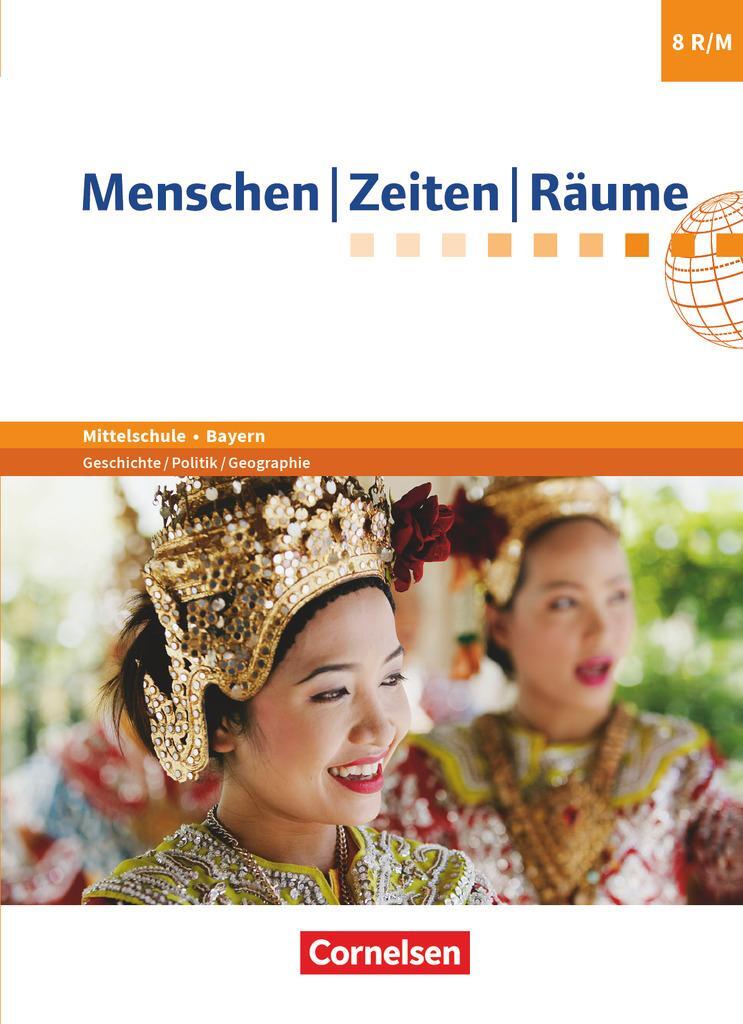 Cover: 9783060648986 | Menschen-Zeiten-Räume 8. Jahrgangsstufe - Mittelschule Bayern -...