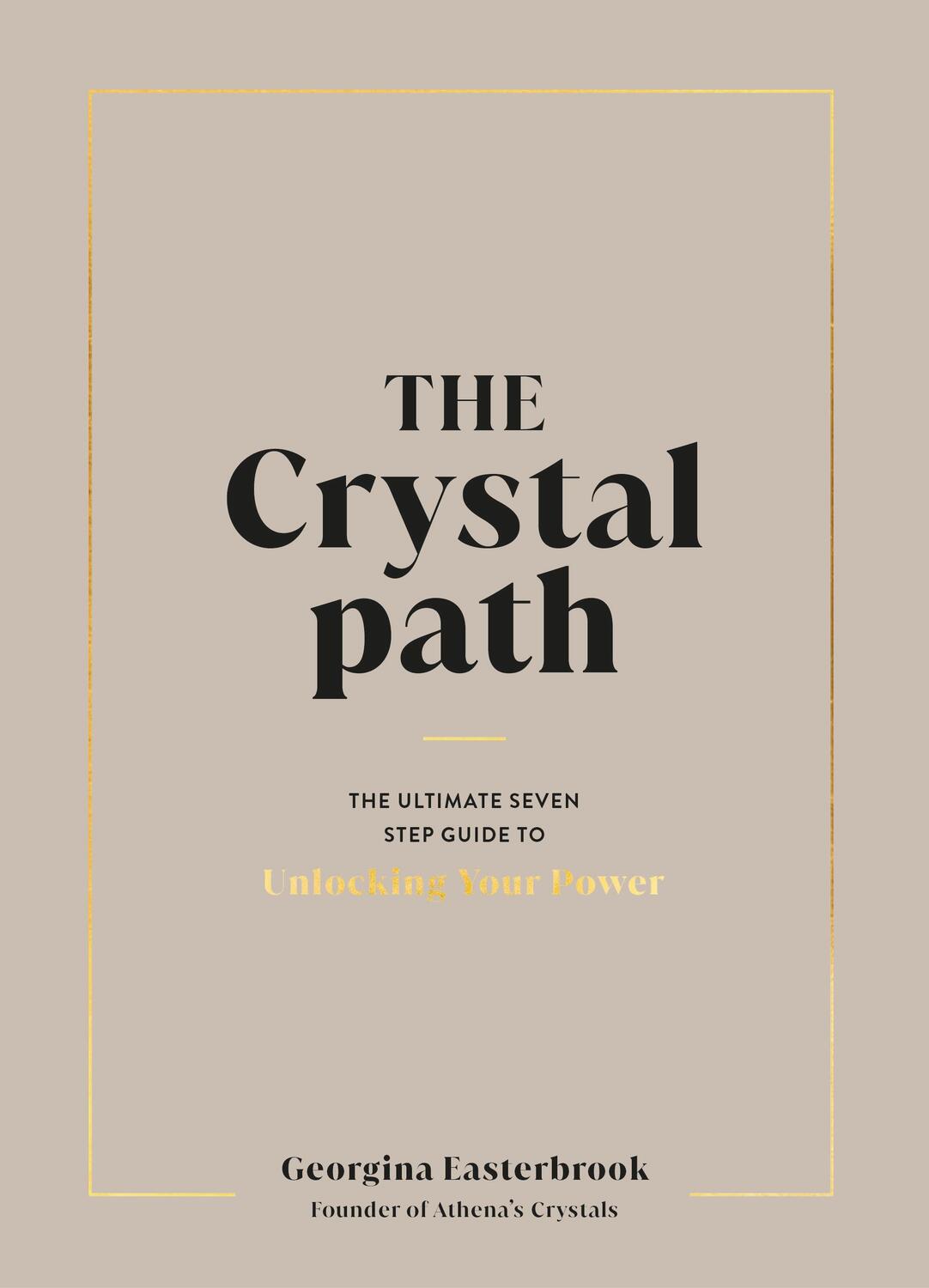 Cover: 9780241626597 | The Crystal Path | Georgina Easterbrook | Buch | Gebunden | 2023