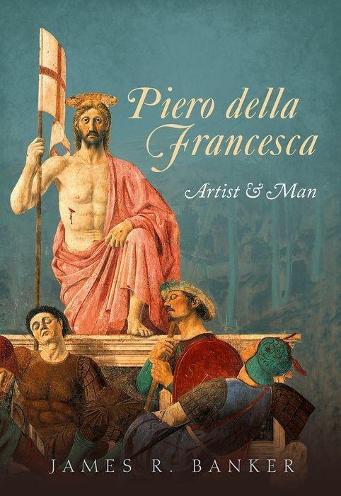 Cover: 9780199609314 | Piero della Francesca | Artist and Man | James R. Banker | Buch | 2014