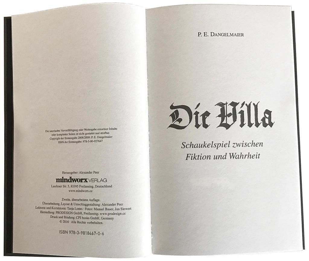 Bild: 9783981846706 | Die Villa | Schaukelspiel zwischen Fiktion und Wahrheit | Dangelmaier