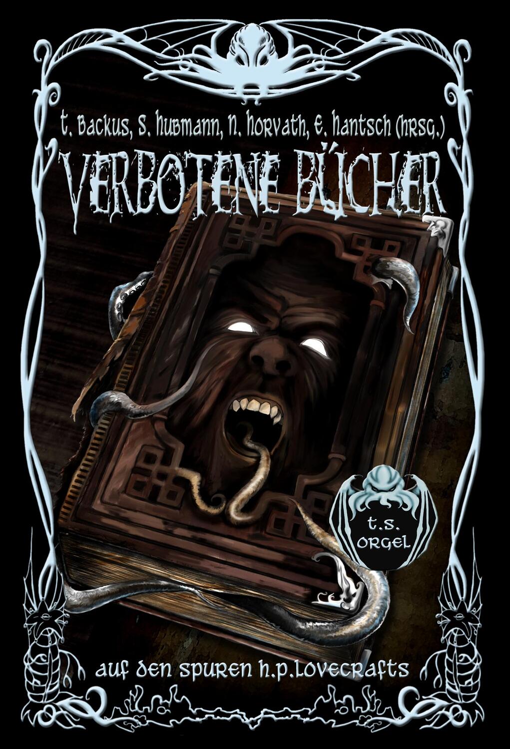 Cover: 9783940036346 | Verbotene Bücher | Auf den Spuren H. P. Lovecrafts 03 | Taschenbuch