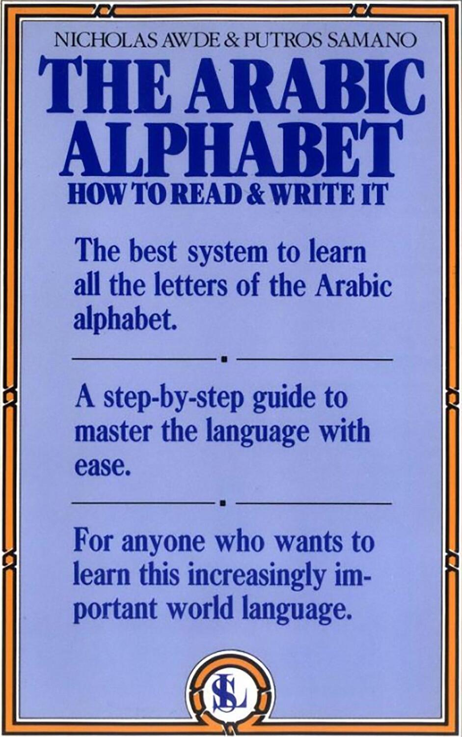 Cover: 9780818404306 | The Arabic Alphabet: How to Read and Write It | N. Awde | Taschenbuch