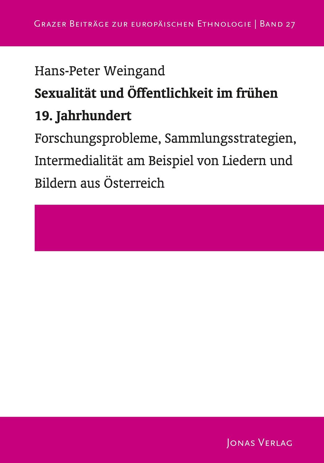 Cover: 9783894455897 | Sexualität und Öffentlichkeit im frühen 19. Jahrhundert | Weingand