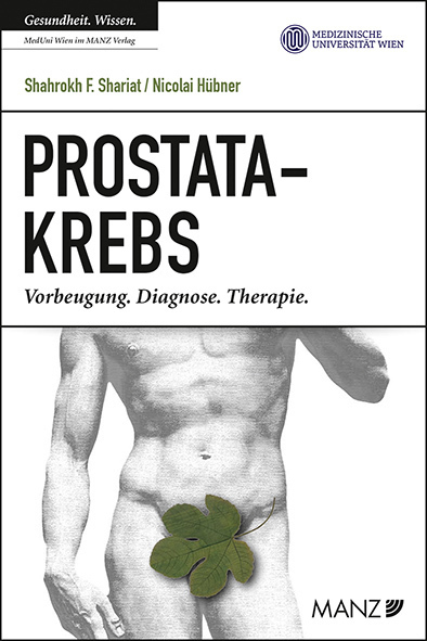 Cover: 9783214100803 | Prostatakrebs | Vorbeugung. Diagnose. Therapie | Shariat (u. a.)