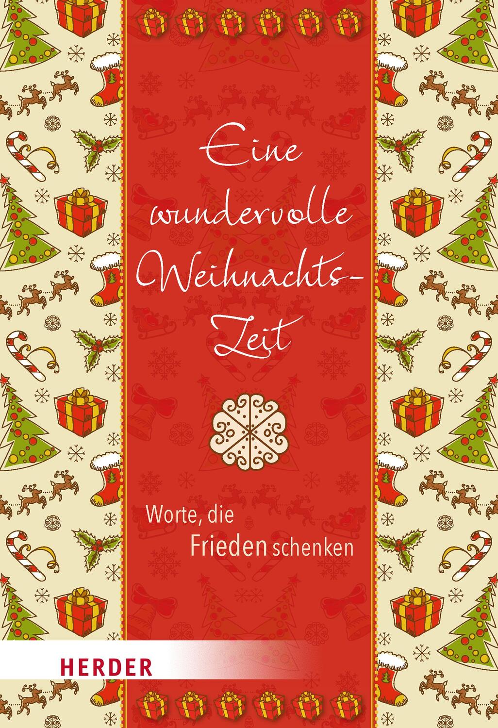 Cover: 9783451393945 | Eine wundervolle Weihnachtszeit | Worte, die Frieden schenken | Buch