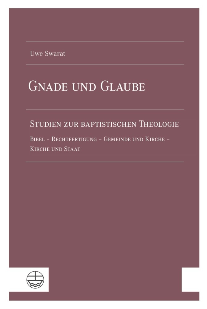 Cover: 9783374068357 | Gnade und Glaube | Uwe Swarat | Taschenbuch | 240 S. | Deutsch | 2021